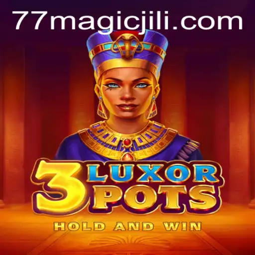 Explore the Enchantment of 3LuxorPots in the World of MagicJili