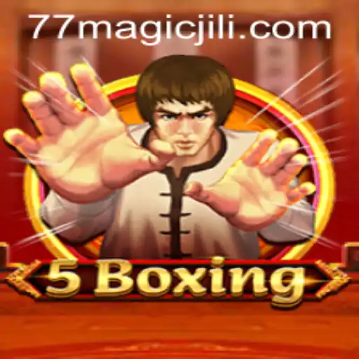 Discover the Thrilling World of 5Boxing: A Magicjili Adventure