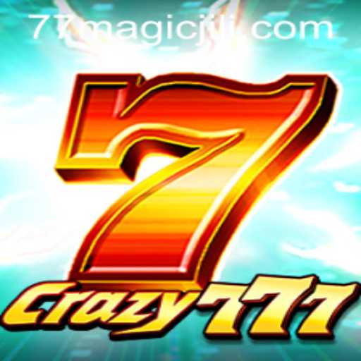 Unveiling the World of Crazy777 with Magicjili